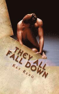 bokomslag They All Fall Down: A John Broden Novel