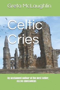 bokomslag Celtic Cries