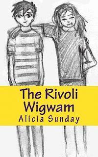 The Rivoli Wigwam 1