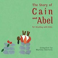 The story of Cain and Abel 1