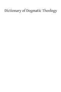 Antonio Piolante, Salvatore Garafalo - Dictionary of Dogmatic Theology, Häftad