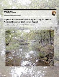 bokomslag Aquatic Invertebrate Monitoring at Tallgrass Prairie National Preserve, 2009 Status Report