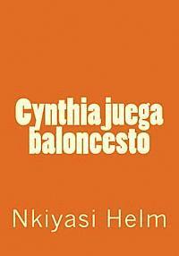 Cynthia juega baloncesto 1