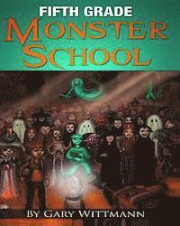 bokomslag Fifth Grade Monster School