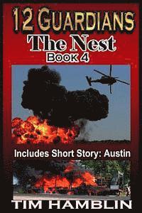 bokomslag 12 Guardians - The Nest - Book 4 (plus Austin)