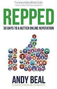 bokomslag Repped: 30 Days to a Better Online Reputation