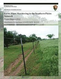 bokomslag Exotic Plant Monitoring in the Southern Plains Network: Project Report 2012