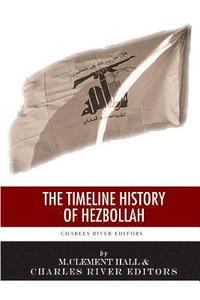 bokomslag A Timeline History of Hezbollah