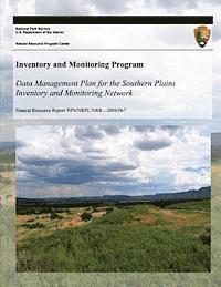 bokomslag Data Management Plan for the Southern Plains Inventory and Monitoring Network