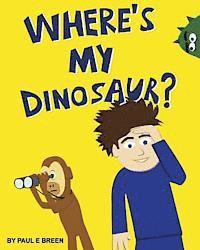 Where's My Dinosaur? 1