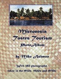 Mironesia Tastes Tourism Photo Album 1