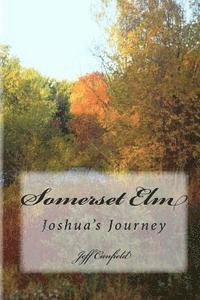 bokomslag Somerset Elm: Joshua's Journey