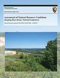 bokomslag Assessment of Natural Resource Conditions Sleeping Bear Dunes National Lakeshore