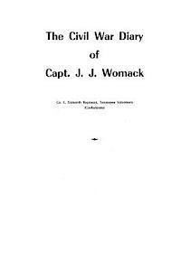 bokomslag The Civil War Diary of Capt. J. J. Womack