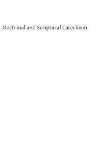 bokomslag Doctrinal and scriptural catechism