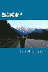 The First White of Winter Poems 1