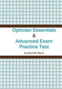 bokomslag Optician Essentials and Advanced Exam Practice Test