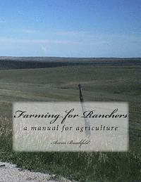 Jethro Tull, Lucius Columella - Farming for Ranchers: a manual for agriculture, Häftad