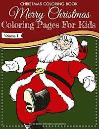bokomslag Christmas Coloring Book - Merry Christmas Coloring Pages For Kids - Volume 1