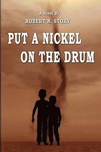 Put a Nickel on the Drum 1