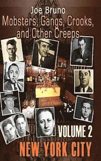bokomslag Mobsters, Gangs, Crooks and Other Creeps: Volume 2