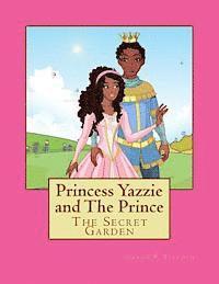 bokomslag Princess Yazzie and The Prince: The Secret Garden