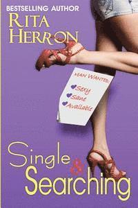 Rita Herron - Single & Searching, Häftad