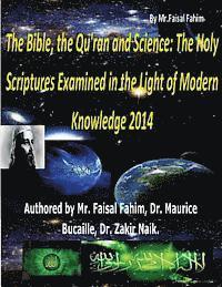bokomslag The Bible, the Qu'ran and Science: The Holy Scriptures Examined in the Light of Modern Knowledge 2014