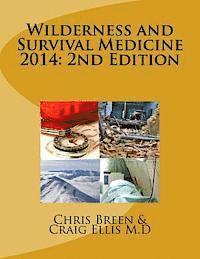 bokomslag Wilderness and Survival Medicine 2014: 2nd Edition