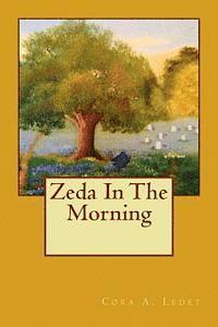 bokomslag Zeda In The Morning
