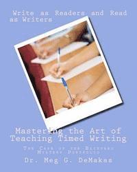 Mastering the Art of Teaching Timed Writing: The Case of the Backyard Mystery Portfolio 1