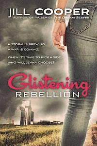 Glistening Rebellion 1