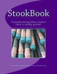 StookBook: Transforming class notes into a study guide! 1