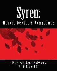 bokomslag Syren: Honor, Death, & Vengeance