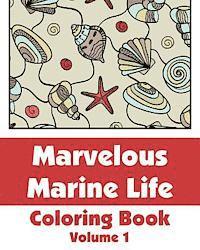 bokomslag Marvelous Marine Life Coloring Book