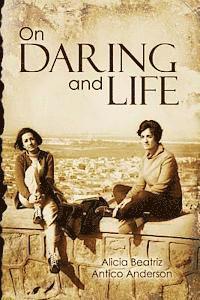 On Daring and Life 1