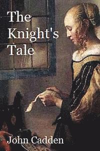 bokomslag The Knight's Tale