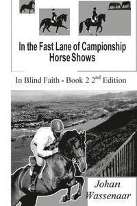 bokomslag In the Fast Lane of Championship Horse Shows, Book 2