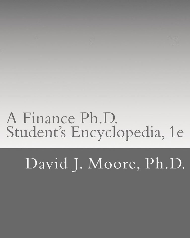 Finance Ph.D. Student's Encyclopedia