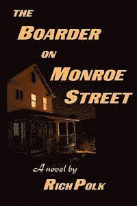 bokomslag The Boarder on Monroe Street