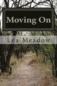 Moving On: Moving On 1