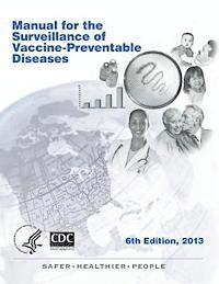bokomslag Manual for the Surveillance of Vaccine-Preventable Diseases 6th Edition, 2013