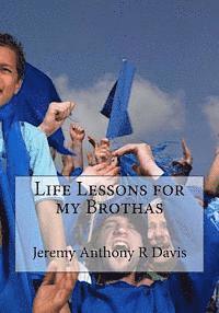 Jeremy Anthony R. Davis - Life Lessons for my Brothas: Dating, Häftad