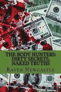 bokomslag The Body Hunters: Dirty Secrets, Naked Truths