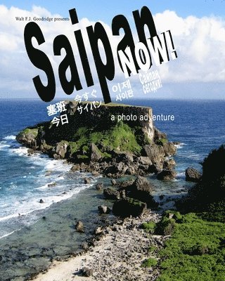 Saipan Now! 1