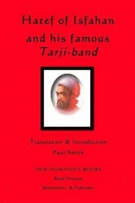 bokomslag Hatef of Isfahan and his famous Tarji-band