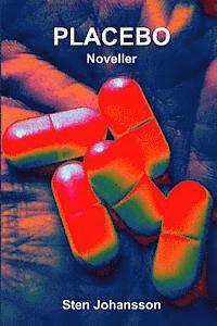 bokomslag Placebo: Noveller