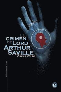 bokomslag El crimen de Lord Arthur Saville