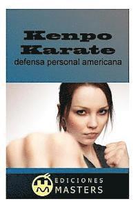 bokomslag Kenpo Karate: defensa personal americana