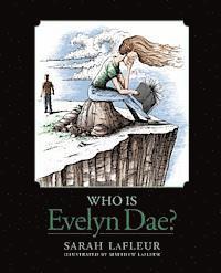 bokomslag Who Is Evelyn Dae?